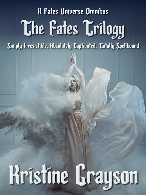 Title details for The Fates Trilogy by Kristine Grayson - Available